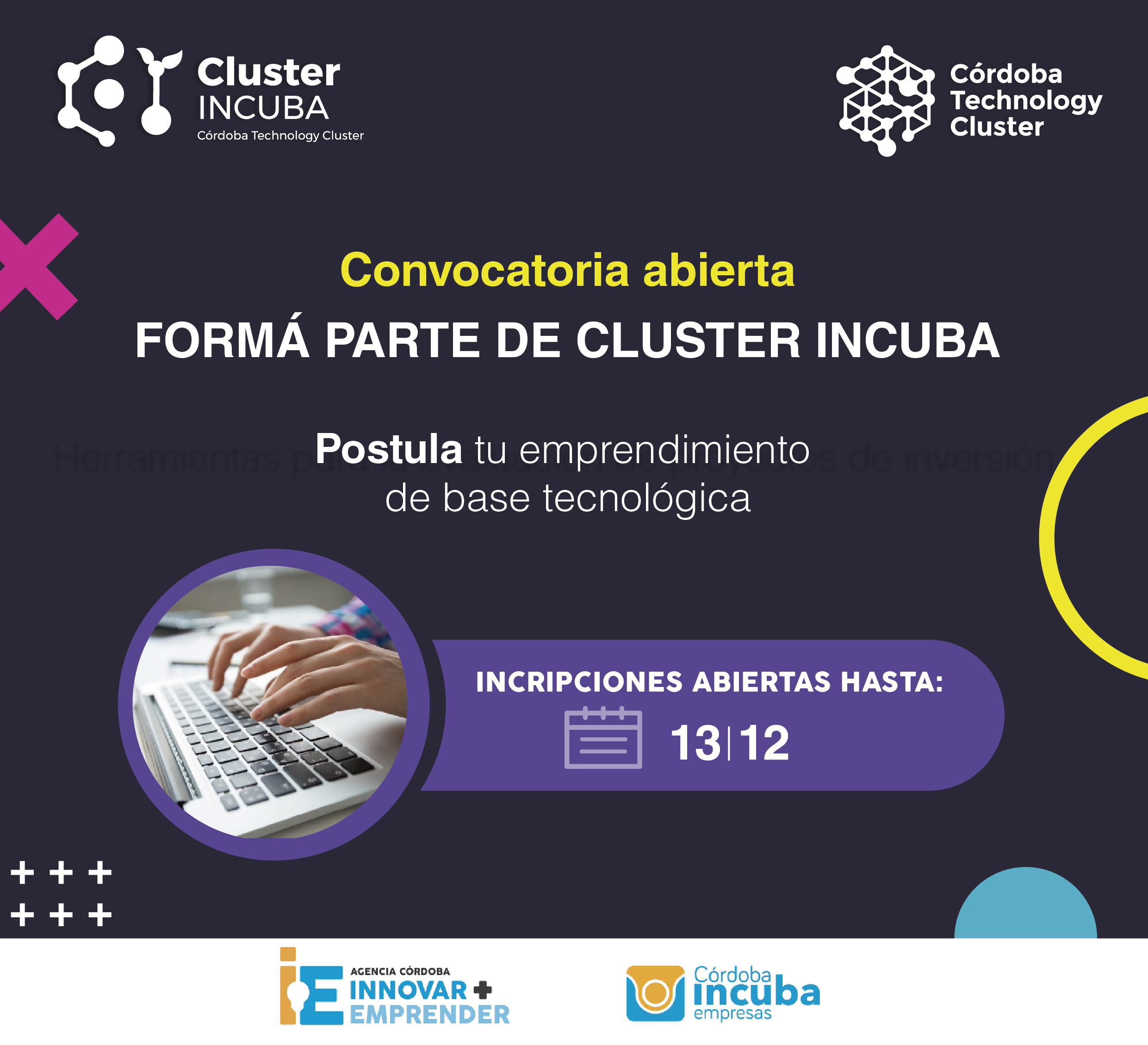 Cluster Incuba, en la búsqueda de proyectos tecnológicos