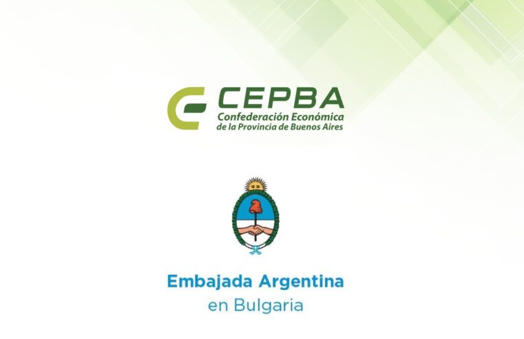 CEPBA y la Embajada Argentina en Bulgaria promueven oportunidades para exportar